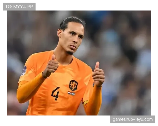 范戴克宣布回归国家队，状态回升为欧洲杯资格赛注入强心剂