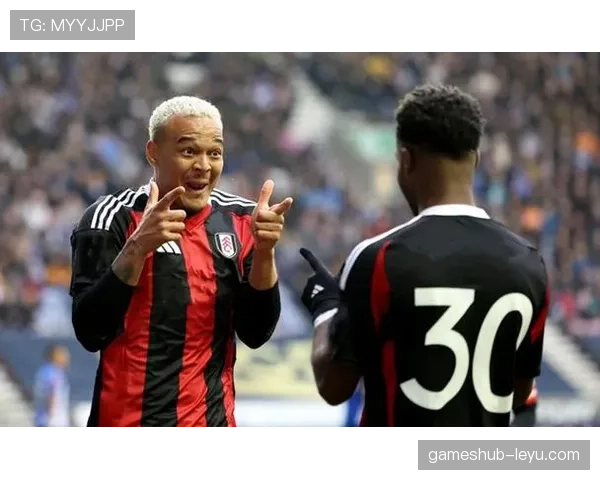 富勒姆士气高涨，状态持续攀升全力冲击欧战资格